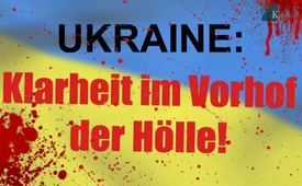 Ukraine: Klarheit im Vorhof der Hölle | ohne Vorwort