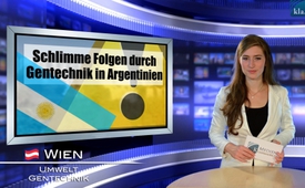 Schlimme Folgen durch Gentechnik in Argentinien