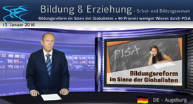 PISA - Bildungsreform im Sinne der Globalisten