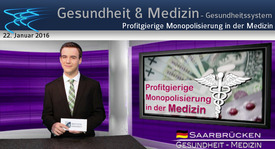 Profitgierige Monopolisierung in der Medizin