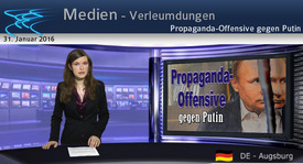 Propaganda-Offensive gegen Putin