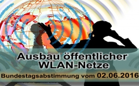 Ausbau öffentlicher WLAN-Netze - Bundestagsabstimmung