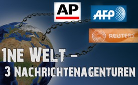 Eine Welt – Drei Nachrichtenagenturen