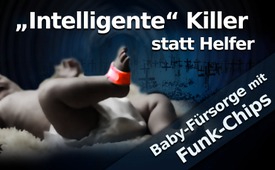 Baby-Fürsorge mit Funk-Chips: „Intelligente“ Killer ...