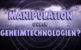 Manipulation durch Geheimtechnologien