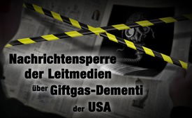 Nachrichtensperre der Leitmedien über Giftgas-Dementi der ...