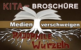 Kita Broschüre – Medien verschweigen pädophile Wurzeln