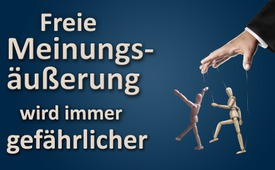 Freie Meinungsäußerung wird immer gefährlicher