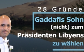 28 Gründe Gaddafis Sohn (nicht) zum Präsidenten Libyens zu ...