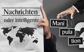Nachrichten oder intelligente Manipulation?