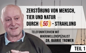 Telefoninterview mit Mikrowellenspezialist Dr. Barrie Trower