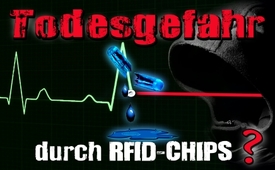 Todesgefahr durch RFID-Chips?