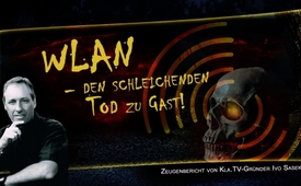 WLAN – den schleichenden Tod zu Gast! // Zeugenbericht von ...