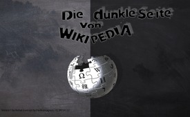 Die dunkle Seite von Wikipedia