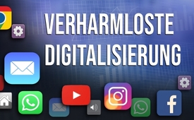 Verharmloste Digitalisierung