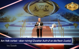 17. AZK: Ivo Sasek: „Am Volk vorbei – aber richtig!” ...