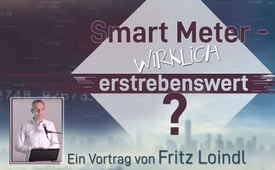 Smart Meter – wirklich erstrebenswert?
