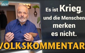 Es ist Krieg, und die Menschen merken es nicht.