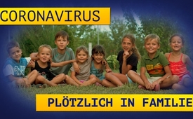 Coronavirus - Plötzlich in Familie