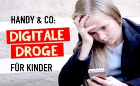 Handy & Co: Digitale Droge für Kinder 