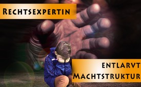 Rechtsexpertin entlarvt Machtstruktur