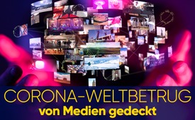 Corona-Weltbetrug von Medien gedeckt?