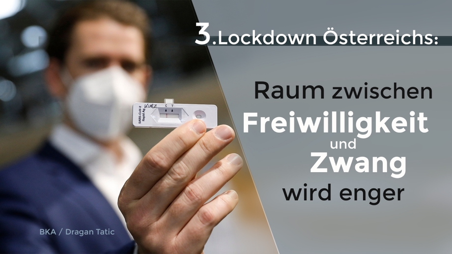 3. Lockdown Österreichs: Raum zwischen Freiwilligkeit und Zwang wird enger