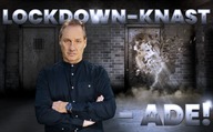 Lockdown-Knast – ade!