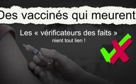 Des vaccinés qui meurent ! Les « vérificateurs des faits » nient tout lien !