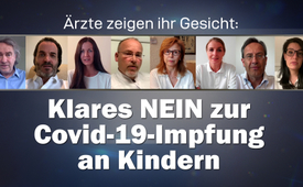 Ärzte zeigen ihr Gesicht: Klares Nein zur Covid-19-Impfung ...