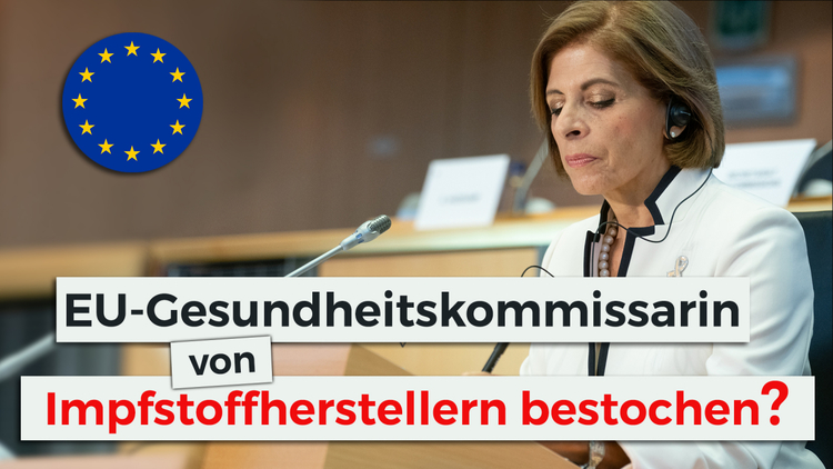 Korruptionsverdacht: Wurde die EU-Gesundheitskommissarin von Impfstoffherstellern bestochen? Korruptionsverdacht: Wurde die EU-Gesundheitskommissarin von Impfstoffherstellern bestochen?