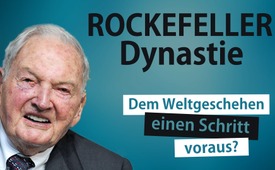Rockefeller-Dynastie: Dem Weltgeschehen einen Schritt ...