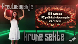 Prevladavanje krvna sekte (3. dio) - 247 žrtava, 135 svjedoka, 172 počinitelja i pomagača (autor: Lois Sasek)