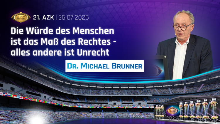 21. AZK – Dr. Michael Brunner: Die Würde des Menschen ist das Maß des ...