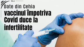 Date din Cehia: vaccinul împotriva Covid provoacă infertilitate