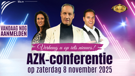 22e AZK-conferentie op zaterdag 8 november 2025 - Verheug u op iets nieuws! – VANDAAG NOG AANMELDEN