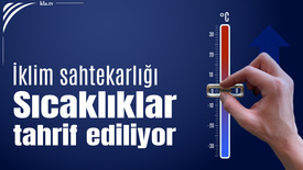 İklim sahtekarlığı: Sıcaklıklar tahrif ediliyor