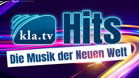 22. AZK - ♫ Kla.TV-Hits - Die Musik der neuen Welt ♫