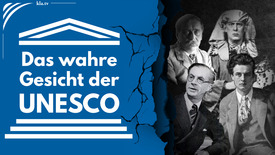 Das wahre Gesicht der UNESCO – ein finsteres Erbe