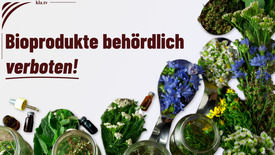 Bioprodukte behördlich verboten: Eine globale Agenda wirft ...