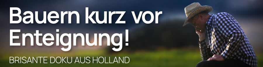 Bauern kurz vor Enteignung: &bdquo;Nitrogen 2000&ldquo; &ndash; Brisante Doku aus Holland